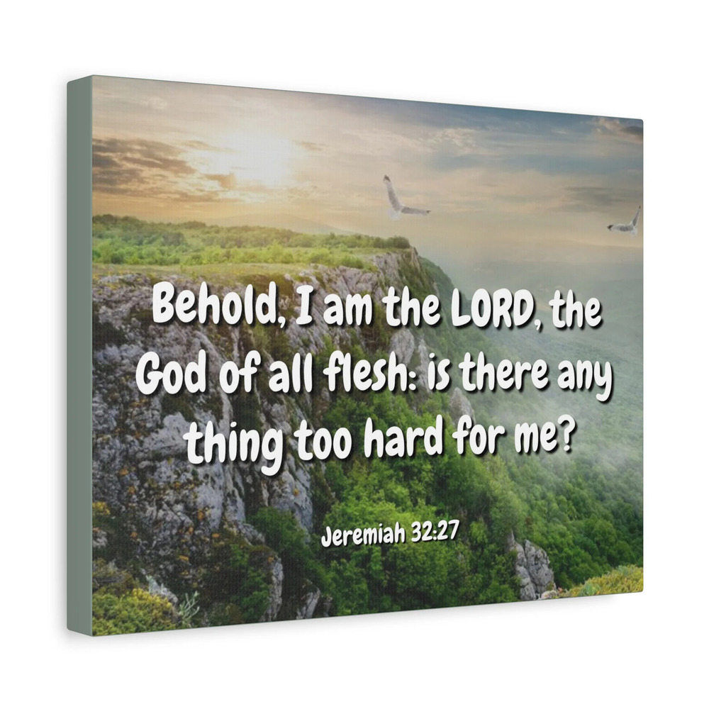 Scripture Canvas The Lord Jeremiah 32:27 Christian Wall Art Bible Verse Print